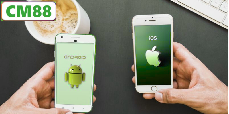 Hướng Dẫn Tải App CM88 Cho Android và iOS